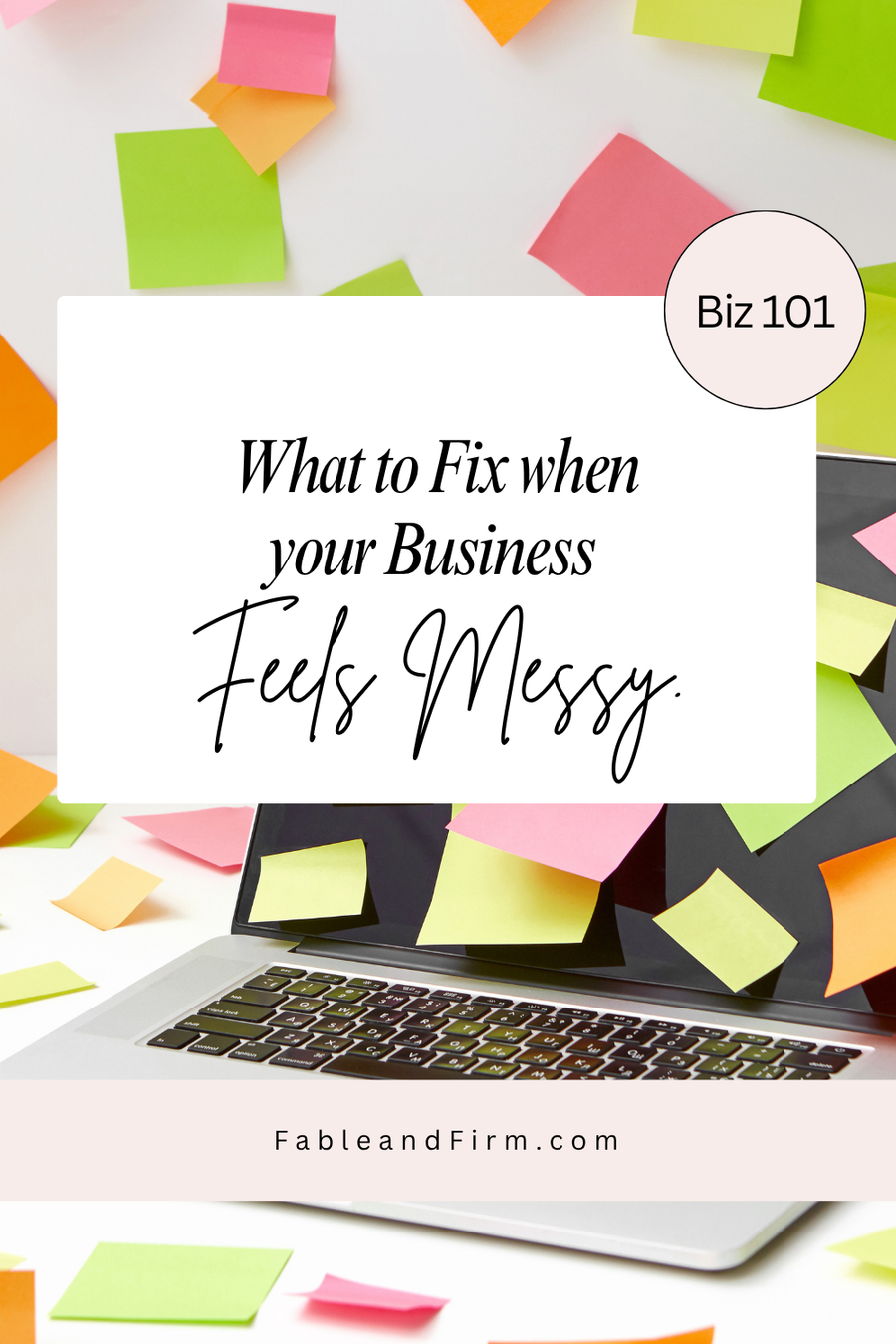 What to Fix First When Your Business Feels Messy