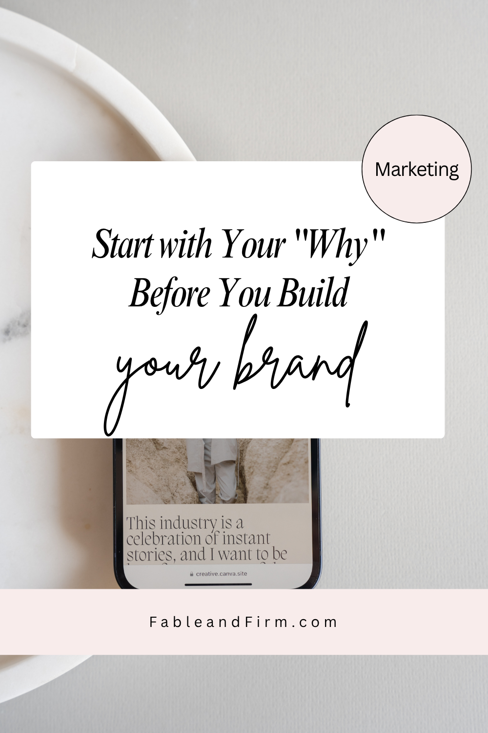 Start with Your "Why" Before You Build Your Brand
