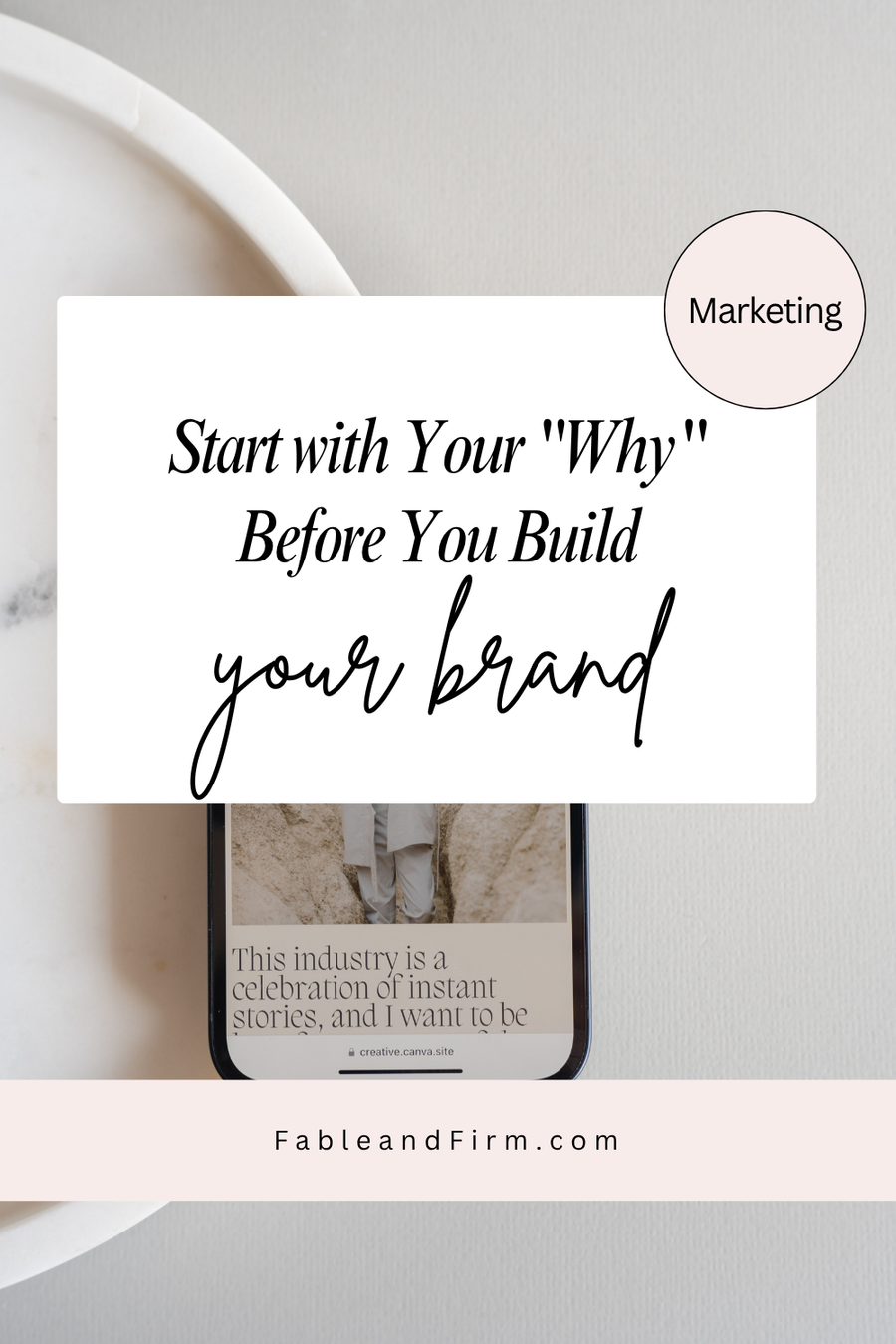 Start with Your "Why" Before You Build Your Brand